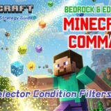 Minecraft Command: The Complete Strategy Guide – Trick #36: “Using Selector Condition Filters to Specify Command Targets!”