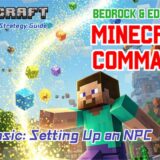 Minecraft Commands: The Complete Strategy Guide – Trick #40-Basic:  Setting Up an NPC’s Placement and Dialogue